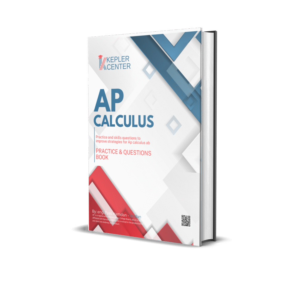 Calculus Kepler AP CALCULUS E.BOOK PRACTICE QUESTIONS – Kepler AP , EST , ACT , SAT center